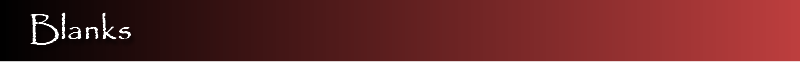 Blanks